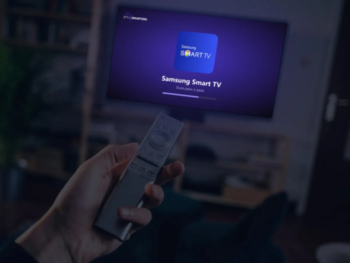 Cómo ver IPTV en Samsung Smart TV: apps y configuración paso a paso (2026)